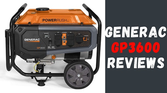 Generac GP3600 Reviews