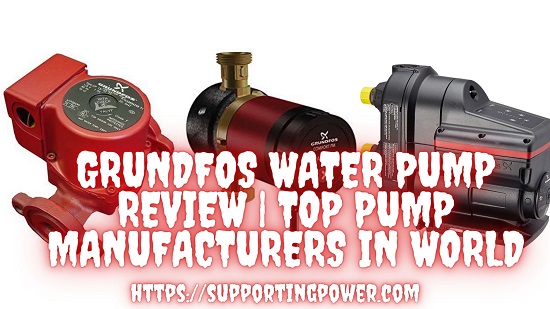 Grundfos water pump reviews