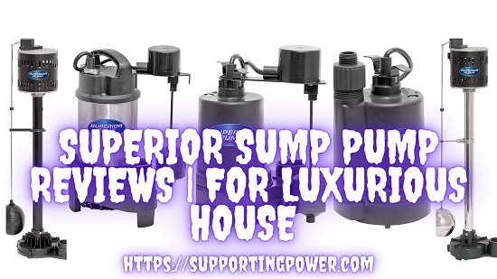 superior sump pump reviews