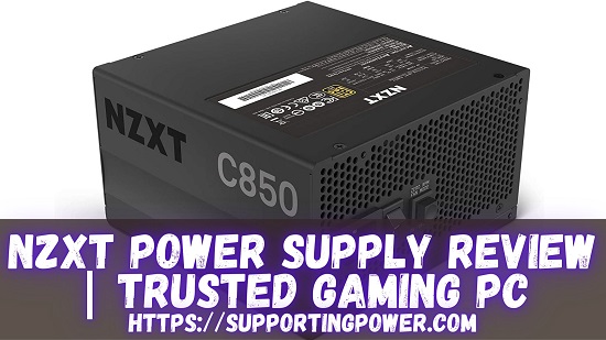 nzxt power supply review