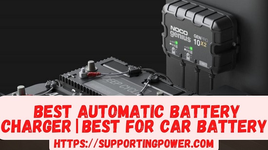 best automatic battery charger